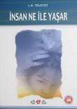 İnsan Ne İle Yaşar  / 100 Temel Eser