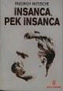 İnsanca Pek İnsanca