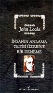 İnsanın Anlama Yetisi Üzerine Bir Deneme (1. ve 2. kitap tek cilt)