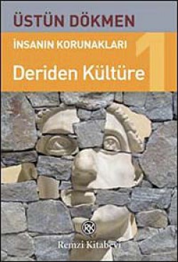 İnsanın Korunakları-1 Deriden Kültüre