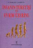 İnsanın Türeyişi ve Evrim Üzerine/Doğal Ayıklanma  Kuramının Gelişmesi