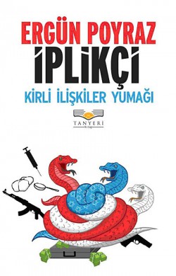 İplikçi  Kirli İlişkiler Yumağı