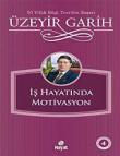 İş Hayatında Motivasyon