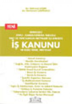 İş Kanunu ve İlgili Temel Mevzuat