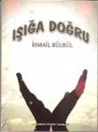 Işığa Doğru