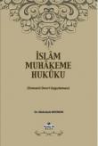 İslam Muhakeme Hukuku  Osmanlı Devri Uygulaması