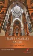 İslamı Anlamaya Doğru