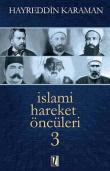 İslami Hareket Öncüleri -3