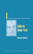 İslam'ın Gülen Yüzü