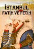 İstanbul Fatih ve Fetih