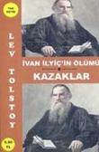 İvan İlyiç'in Ölümü-Kazaklar