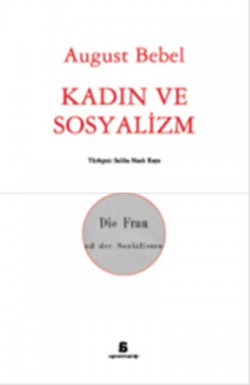 Kadın ve Sosyalizm