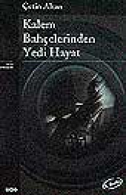 Kalem Bahçelerinde Yedi Hayat