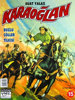 Karaoğlan 15: Buzlu Çöller Tilkisi