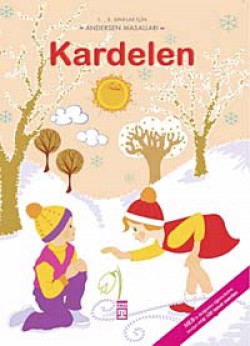 Kardelen / Andersan Masalları