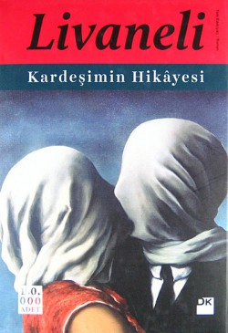 Kardeşimin Hikayesi (Ciltli)