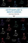 Katip Bartleby - Benito Cereno