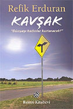 Kavşak / Dünyayı Kadınlar Kurtaracak