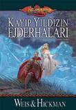 Kayıp Yıldızın Ejderhaları - Ruhlar Savaşı 2. Kitap