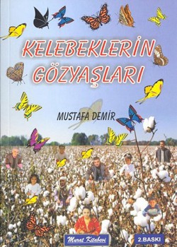 Kelebeklerin Gözyaşları