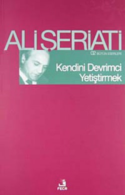 Kendini Devrimci Yetiştirmek / Bütün Eserleri-2