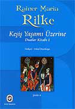 Keşiş Yaşamı Üzerine (Dualar Kitabı 1)