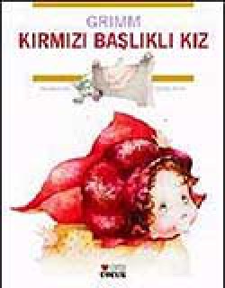 Kırmızı Başlıklı Kız / Grimm