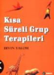 Kısa Süreli Grup Terapileri