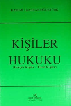 Kişiler Hukuku (Gerçek Kişiler-Tüzel Kişiler)