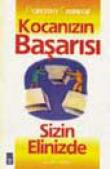 Kocanızın Başarısı Sizin Elinizde