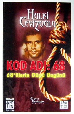 Kod Adı : 68  68'lilerin Dünü Bugünü (cep boy)