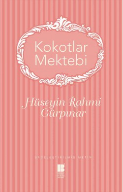 Kokotlar Mektebi (Sadeleştirilmiş Metin)