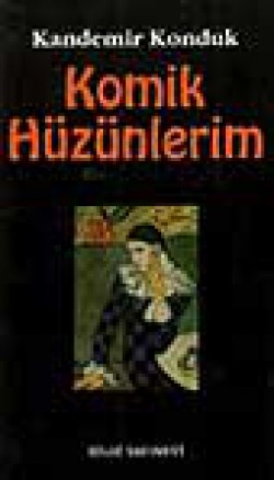 Komik Hüzünlerim