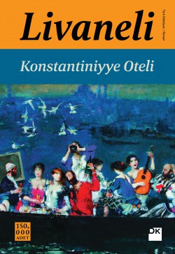 Konstantiniyye Oteli (Ciltli)