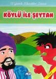 Köylü ile Şeytan -1.Sınıf / El Yazılı Klasikler Dizisi