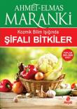 Kozmik Bilim Işığında Şifalı Bitkiler