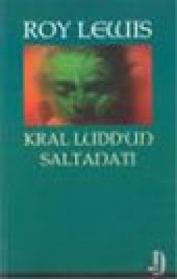 Kral Ludd'un Saltanatı