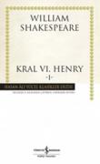 Kral VI. Henry -I (Ciltli)