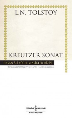 Kreutzer Sonat (Ciltli)