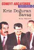 Kriz Doğuran Savaş