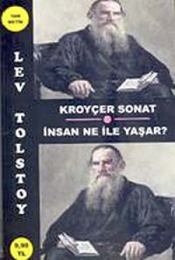 Kroyçer Sonat-İnsan Ne İle Yaşar?