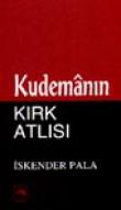 Kudemanın Kırk Atlısı