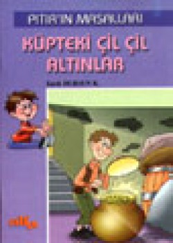 Küpteki Çil Çil Altınlar