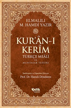 Kur'an-ı Kerim Türkçe Meali ve Muhtasar Tefsiri - 