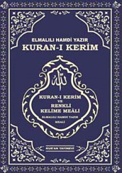 Kur'an-ı Kerim ve Renkli Kelime Meali