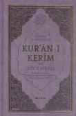 Kuran-ı Kerim ve Yüce Meali Orta Boy 2 Renk Mühürlü