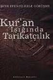 Kur'an Işığında Tarikatçılık