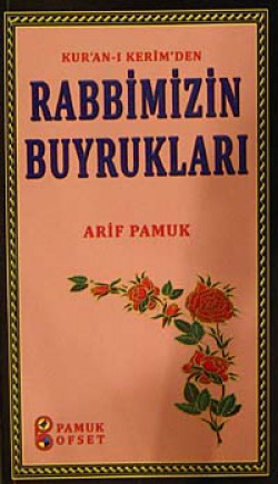 Kur'anı-ı Kerim'den Rabbimizin Buyrukları (Kod:Soh