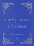 Kuran'ı Kerim Meali - Metinsiz