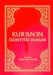 Kuran'ın Öğrettiği Dualar (Cep Boy)